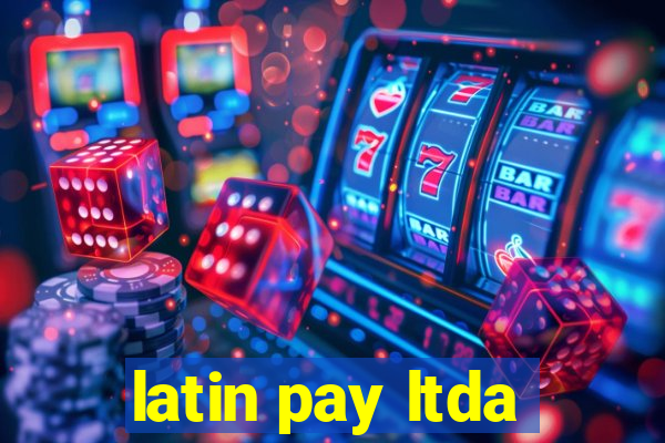 latin pay ltda